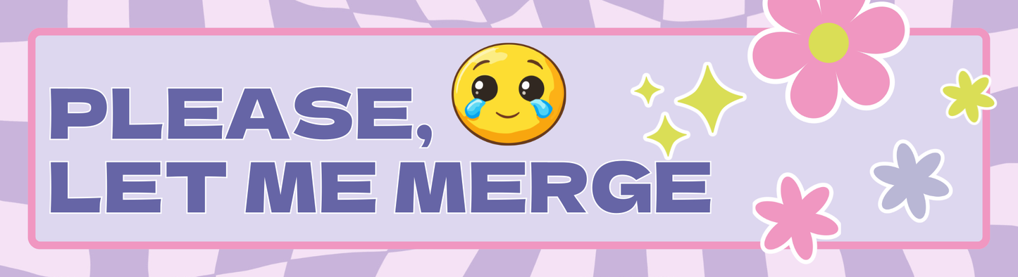 “Please Let Me Merge” Car Bumper Sticker